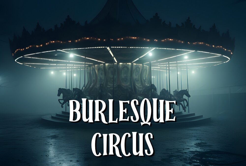 Burlesque Circus Halloween, espectáculo y fantasía